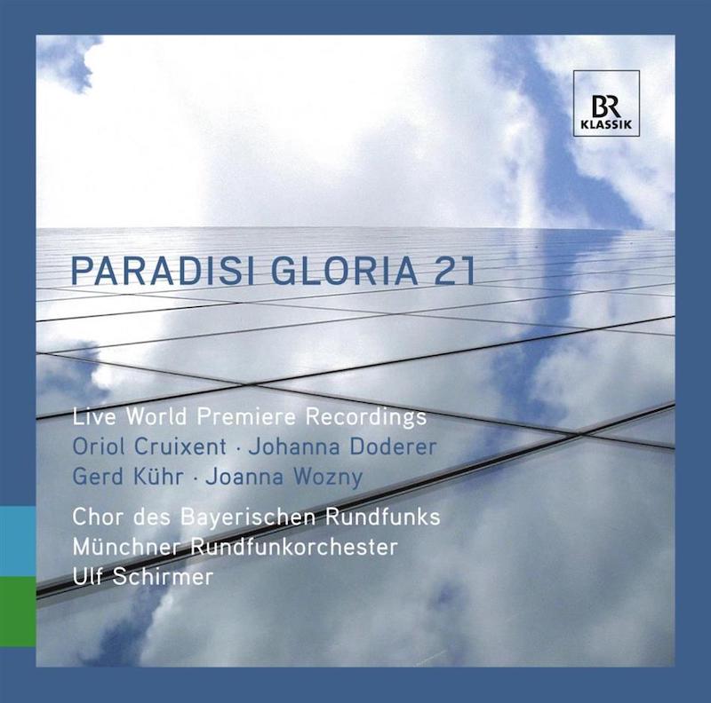 Paradisi gloria 21 (c) BR-Klassik