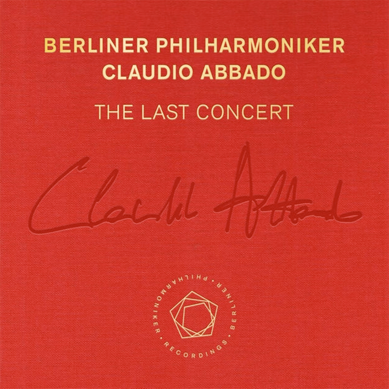 The Last Concert - Claudio Abbado
