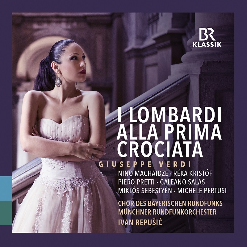 BR-KLASSIK 2CD 900351 Giuseppe Verdi: I Lombardi Chor des Bayerischen Rundfunks; Münchner Rundfunkorchester; Ivan Repusic