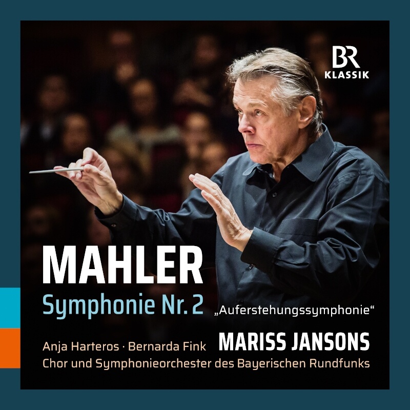CD: Mahler Symphonie Nr. 2 "Auferstehungssymphonie"; Mariss Jansons © BR-KLASSIK Label