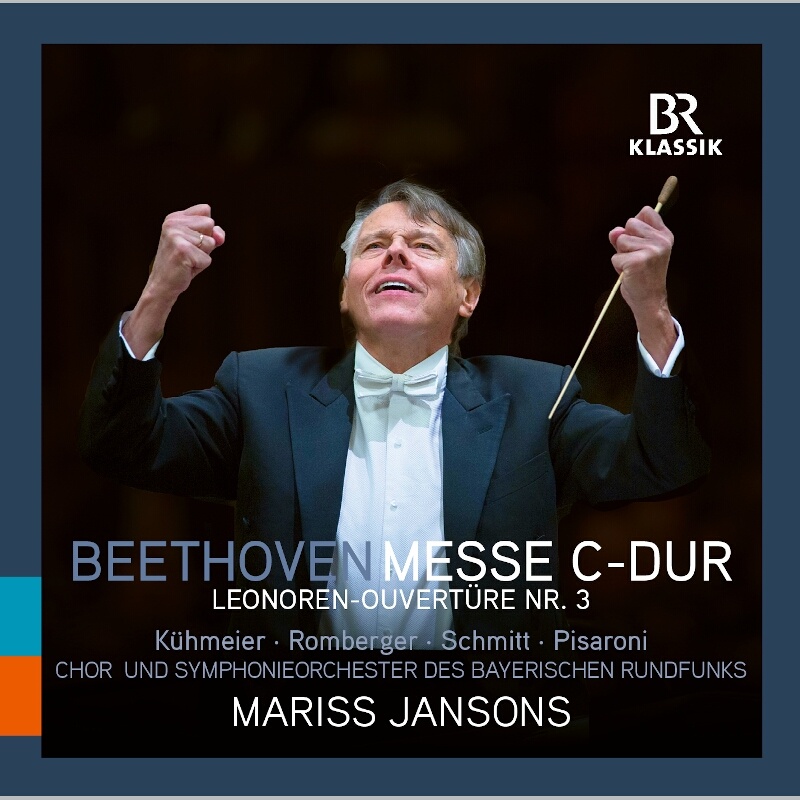 CD: Beethoven Messe C-Dur; Mariss Jansons © BR-KLASSIK Label