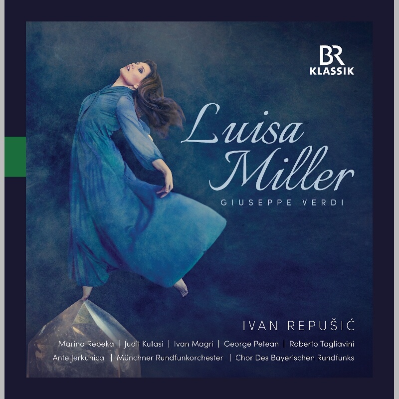 CD: Giuseppe Verdi "Luisa Miller" © BR-KLASSIK Label
