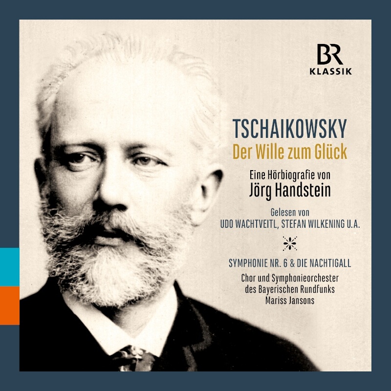 CD: Tschaikowsky Hörbiografie © BR-KLASSIK Label