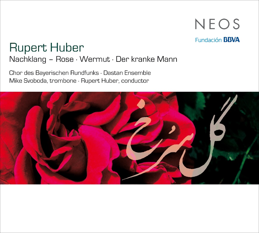 CD: Rupert Huber – Nachklang - Rose © NEOS