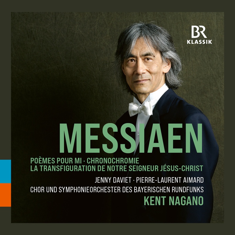 CD: Kent Nagano – Olivier Messiaen © BR-KLASSIK Label